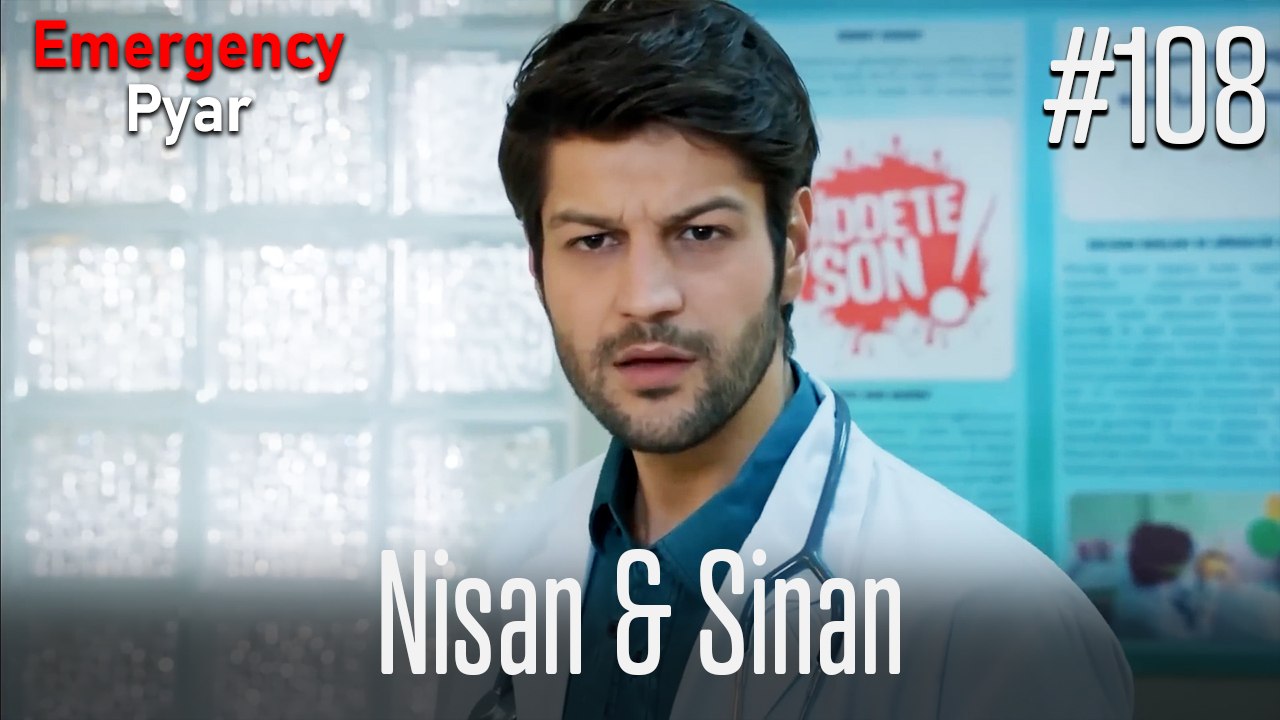 Nisan & Sinan #108