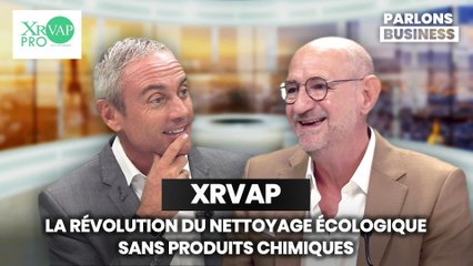 XRVAP : LA RÉVOLUTION DU NETTOYAGE ÉCOLOGIQUE SANS PRODUITS CHIMIQUES