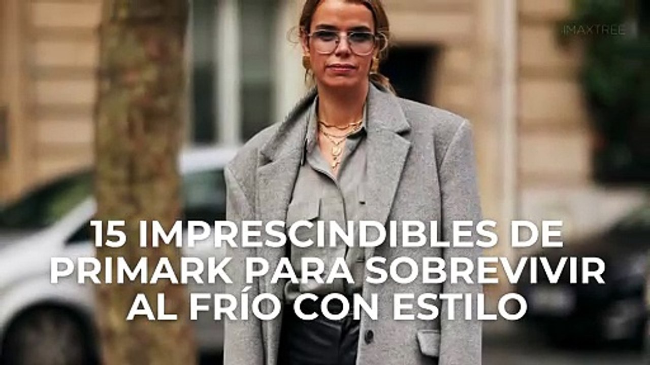 15 imprescindibles de Primark para sobrevivir al frío con estilo