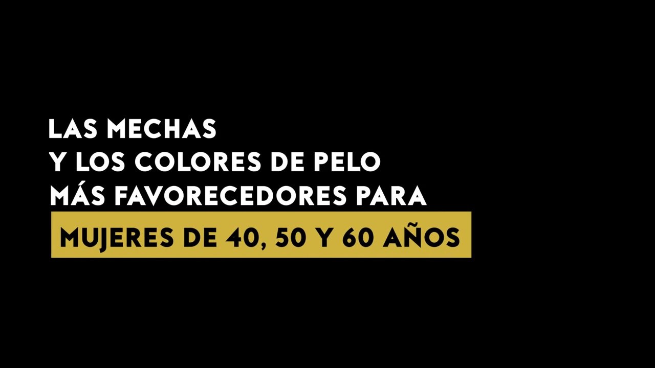 Mechas favorecedoras