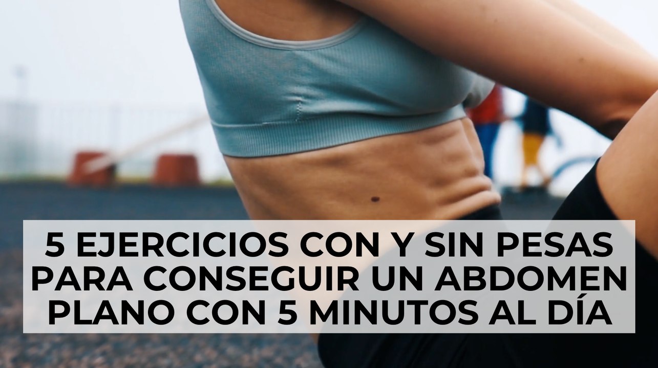 5 ejercicios con y sin pesas para conseguir un abdomen plano con 5 minutos al día