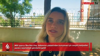 Milli sporcu babası tarafından dehşeti yaşadı! 'Ben ölmek istemiyorum'