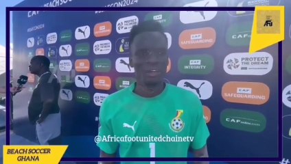 #CAN #BeachSoccer #Égypte2024  : La déclaration du joueur Ghanéen  après la victoire contre la #Tanzanie ⚽