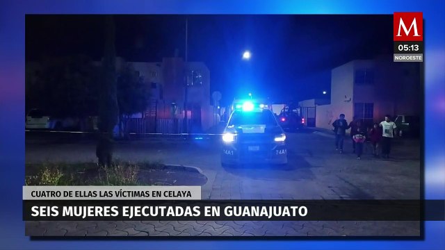 Suman seis feminicidios en 24 horas en Guanajuato; cuatro en Celaya