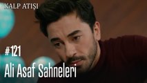 Ali Asaf Sahneleri - Kalp Atışı