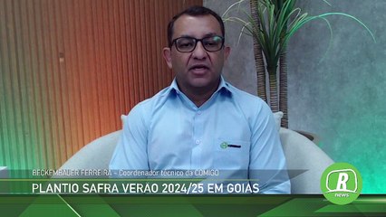 Atraso no início do plantio não deve afetar Safra Verão 2024/25 em Goiás