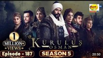 Kurulus Osman Season 05 Episode 187 - Urdu Dubbed | Sun Digital HD Channel