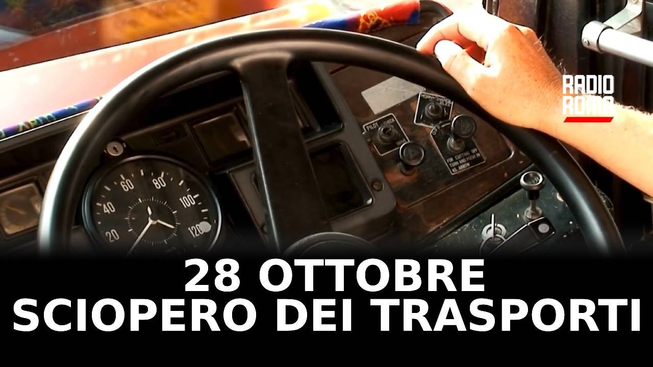 Lunedì 28 Ottobre altro sciopero dei trasporti a Roma