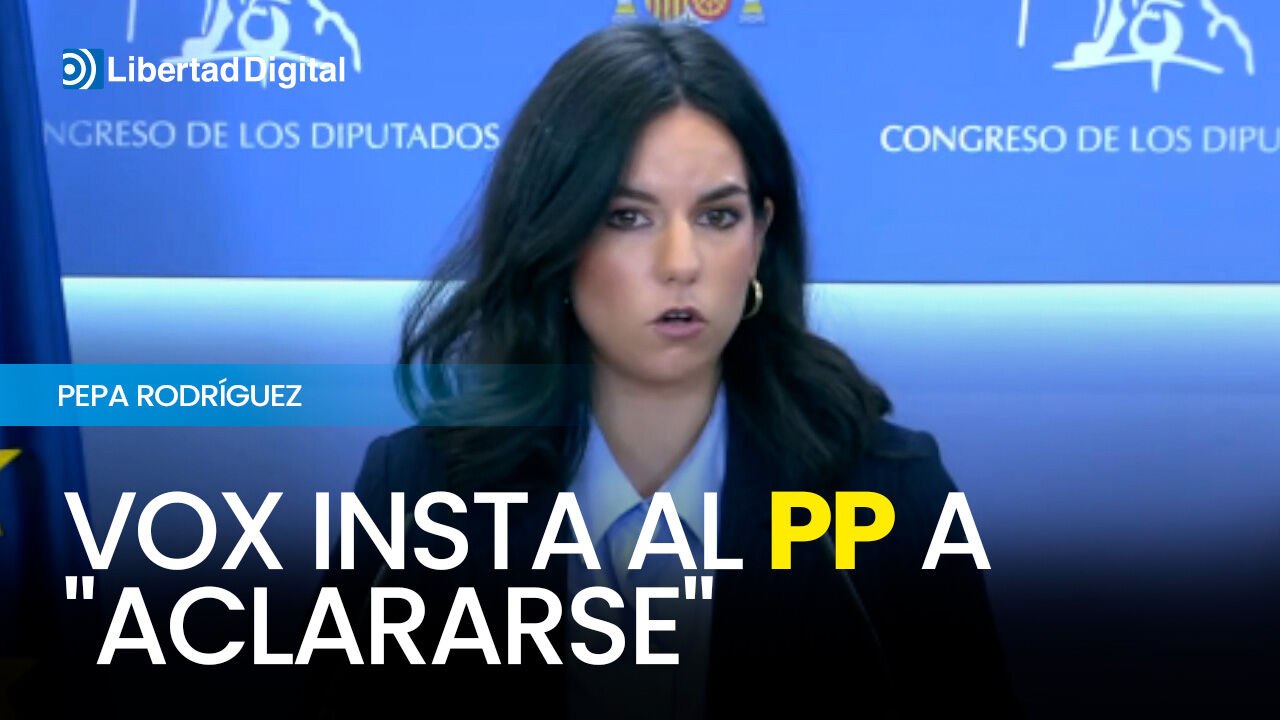 Vox acusa al PP de "incoherencia" en su relación con el PSOE