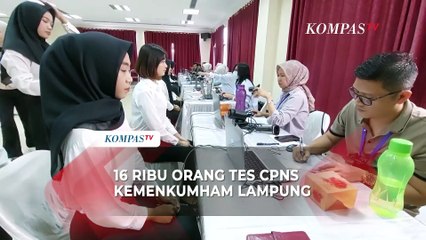 16 RIbu Orang Tercatat Tes CPNS Kemenkumham di Lampung