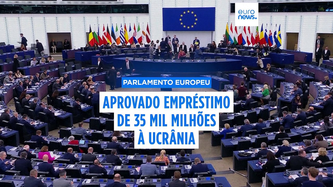 Parlamento Europeu aprova empréstimo de 35 mil milhões para a Ucrânia com apoio da extrema-direita