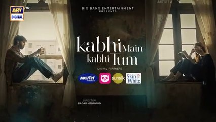 مسلسل باكستاني أحيانا أنا أحيانا أنت الحلقة 31 مترجم بالعربي | المسلسل الباكستاني Kabhi Main Kabhi Tum الحلقة 31 مترجم بالعربي