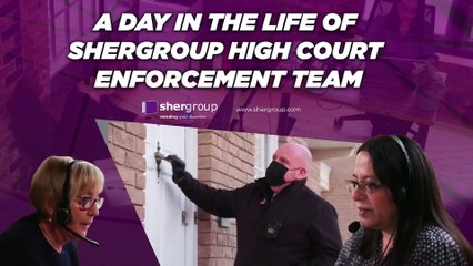 A Day in the Life of Shergroup High Court Enforcement Team