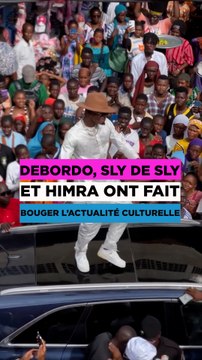 DEBORDO, SLY DE SLY ET HIMRA ONT FAIT BOUGER L’ACTUALITÉ CULTURELLE #shorts
