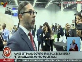 Descargar video: Vpdte. Sectorial Freddy Ñáñez: Los BRICS certifican una nueva etapa para el mundo