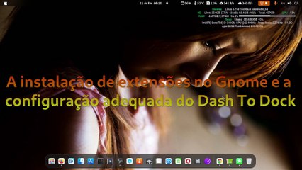 Como instalar e configurar a extensão Dash To Dock no Gnome