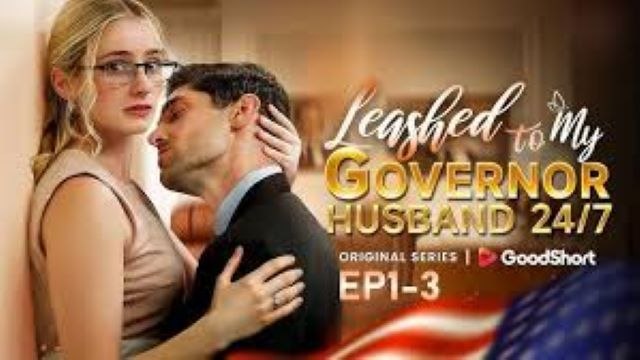 Leashed To My Governor Husband (2024) Full Movie