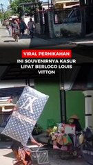 Viral Pernikahan Ini Souvenirnya Kasur Lipat Berlogo Louis Vitton