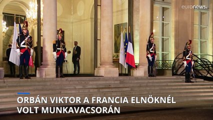 Macronnal és Le Pennel is tárgyalt Orbán Viktor párizsi villámlátogatásán