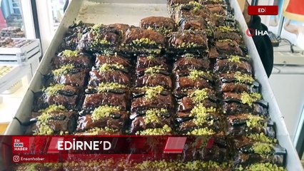Edirne'de çikolatadan sonra, ilk defa Dubai baklavası