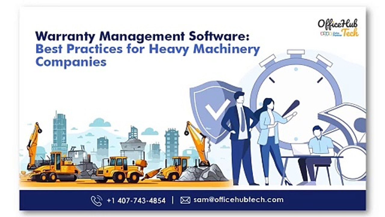 Warranty Management Software Best Practices for Heavy Machinery Companies