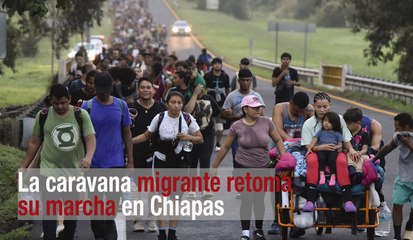 La caravana migrante retoma su marcha en Chiapas