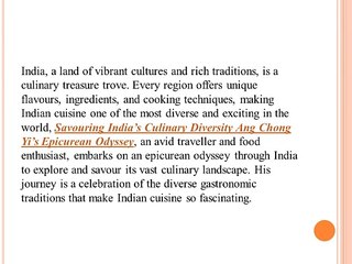 Ang Chong Yi’s Epicurean Odyssey: Savoring India’s Culinary Diversity
