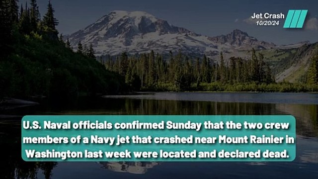 Navy Jet Crew Found Dead Near Mount Rainier