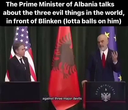 Prime Minister of Albanian to Blinken - Three Major Devils in the world; the United States, the Soviet Union, and Israel