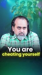 You are cheating yourself || Acharya Prashant