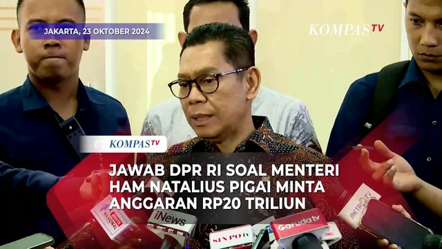 Respons Pimpinan DPR soal Menteri HAM Natalius Pigai Minta Anggaran Rp20 Triliun