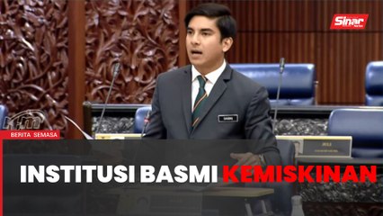 Syed cadang kerajaan menginstitusikan pembasmian kemiskinan