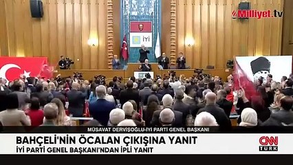 İYİ Parti Genel Başkanı Dervişoğlu kürsüden ip fırlattı, Bahçeli'den karşı hamle geldi