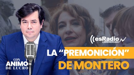 Con Ánimo de Lucro: La escandalosa "premonición" de Montero y el demoledor informe del Instituto Juan de Mariana