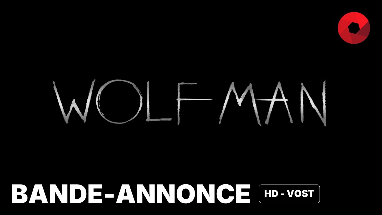 WOLF MAN de Leigh Whannell avec Christopher Abbott, Julia Garner, Sam Jaeger : bande-annonce [HD-VOST] | 15 janvier 2025 en salle