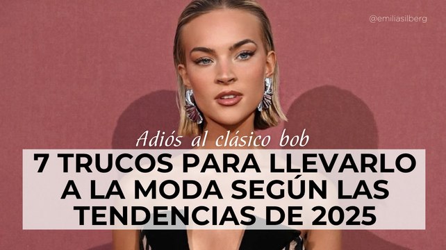 Adiós al clásico bob: 7 trucos para llevarlo a la moda según las tendencias de 2025