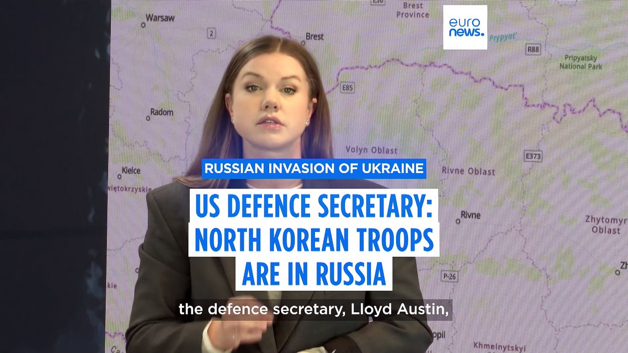 Evidence shows North Korean troops are in Russia, US defence secretary says