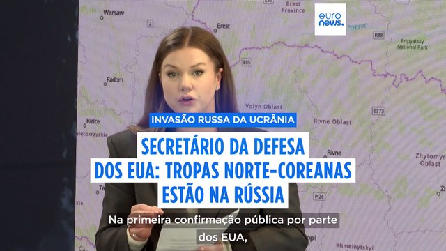 Secretário da Defesa dos EUA diz que há provas de que as tropas norte-coreanas estão na Rússia