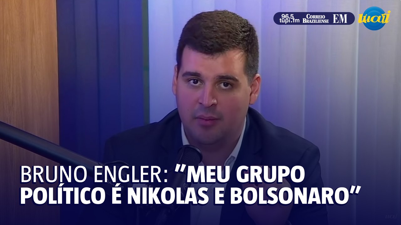 Bruno Engler: " Nikolas Ferreira vai participar...