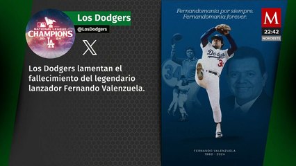 Liga Mexicana del Pacífico, MLB y  Los Dodgers dan comunicado por el fallecimiento de Valenzuela