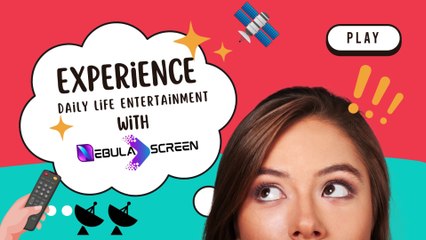 Binge-Worthy TV Series, Experience Daily Life Entertainment With Nebulascreen✨