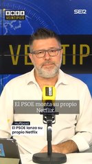 Héctor de Miguel y el nuevo Netflix del PSOE
