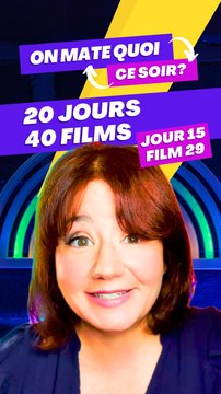 20 JOURS - 40 FILMS: Jour 15 - Film 29 (Exclusivité Dailymotion)