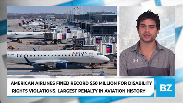 American Airlines Fined Record $50 Million For Disability Rights Violations, Largest Penalty In Aviation History