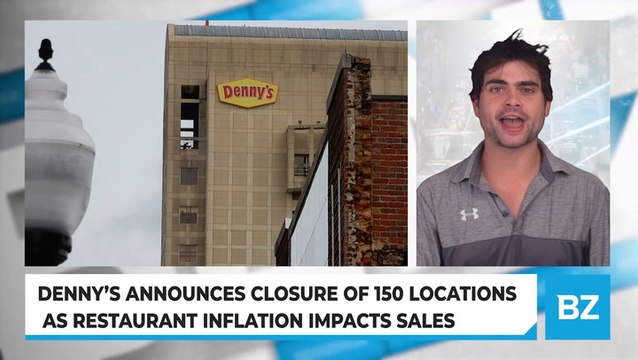 Denny’s Announces Closure Of 150 Locations As Restaurant Inflation Impacts Sales