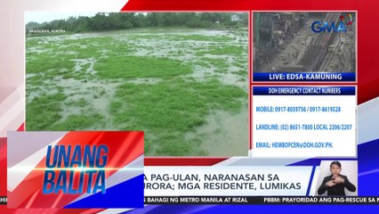 Magdamag na pag-ulan, naranasan sa Casiguran, Aurora; mga residente, lumikas | Unang Balita