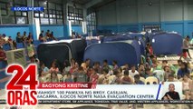 Mahigit 100 pamilya ng Brgy. Casilian, Bacarra, Ilocos Norte nasa evacuation center | 24 Oras (Originally aired Oct. 23, 2024)