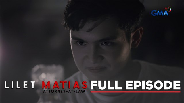 Lilet Matias, Attorney-At-Law: The golden boy’s dark secret! (Full Episode 166) October 24, 2024