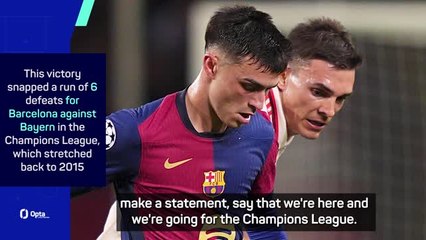 Pedri declares Barcelona victory over Bayern a statement win