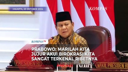 Prabowo: Marilah Kita Jujur Akui Birokrasi Kita Sangat Terkenal Ribetnya